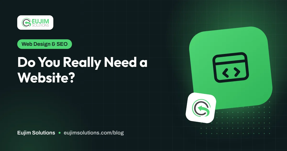 Do You Really Need a Website?