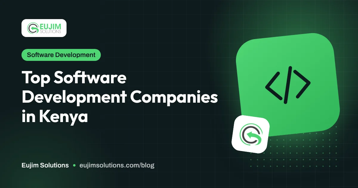 Top Software Development Companies in Kenya
